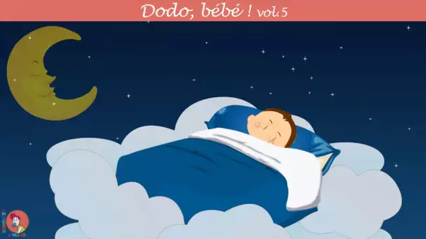 Le monde d'Hugo - Dodo, bébé ! Vol 5 - Berceuses et comptines pour dormir