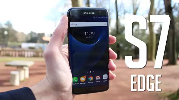 Samsung Galaxy S7 Edge : TEST Complet du Smartphone parfait ?!