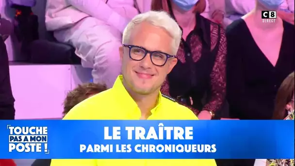 Quel chroniqueur pourrait trahir Cyril ?