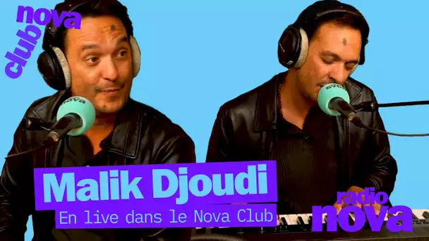 Malik Djoudi en live dans le Nova Club de David Blot