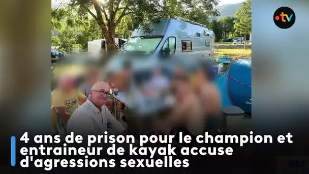 4 ans de prison pour le champion et entraineur de kayak accuse d'agressions sexuelles