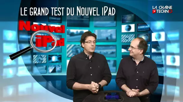 Le grand test du nouvel iPad (iPad 3)