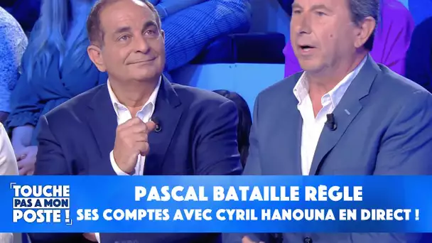 Pascal Bataille règle ses comptes avec Cyril Hanouna en direct !