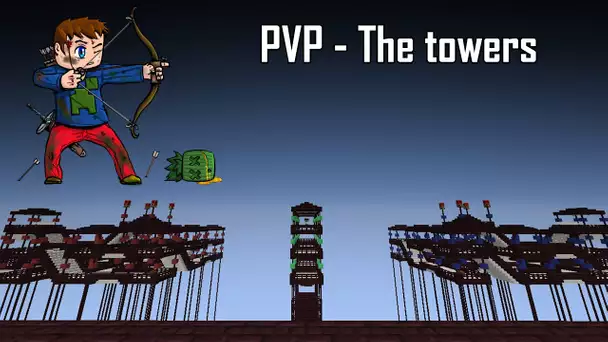 Lundi PiViPi - Towers - Minecraft PVP