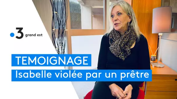 Viols et abus sexuels dans l'église : une victime témoigne