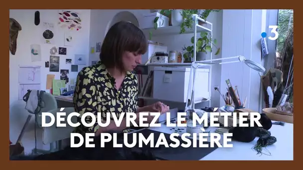 Connaissez-vous le métier de plumassière ?
