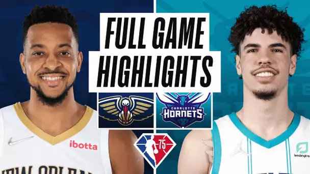 PELICANS at HORNETS | FULL GAME HIGHLIGHTS | March 21, 2022