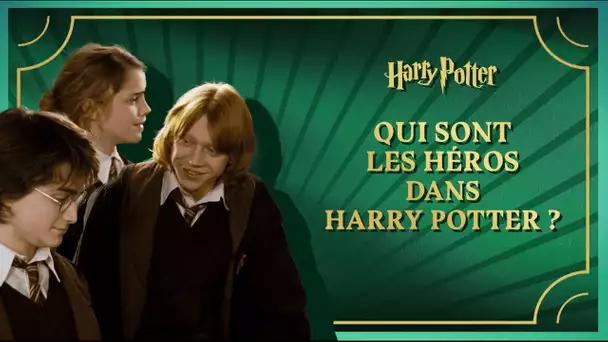 Harry Potter - EP.2 - Qui sont les héros ?