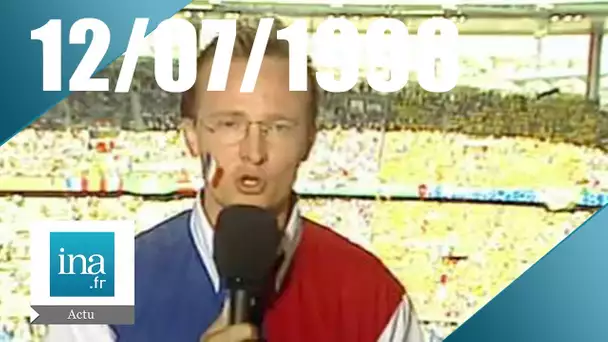 20h France 2 du 12 juillet 1998 :  La France en Finale | Archive INA