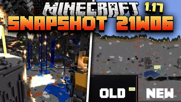 Les nouvelles cavernes de minecraft 1.17 !! - Snapshot 21w06