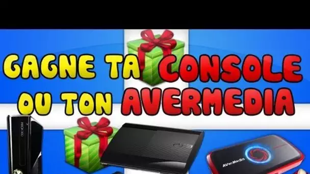 Gagne ta console et le nouveau boîtier Avermedia ! - Concours 300.000 abonnés !