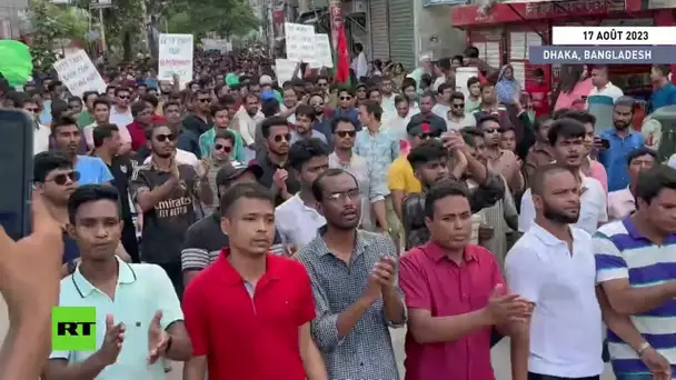 Bangladesh : des foules de manifestants protestent contre le  gouvernement et exigent sa démission
