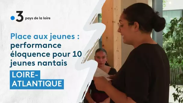 Place aux jeunes : performance éloquence pour 10 jeunes nantais