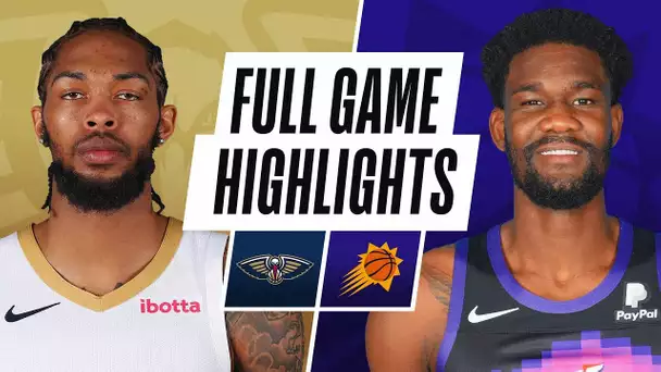 PELICANS at SUNS | FULL GAME HIGHLIGHTS | December 29, 2020