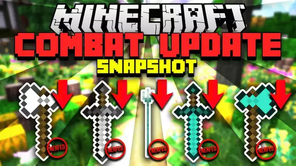 Minecraft Combat Update - Le Nerf des dégats 😥