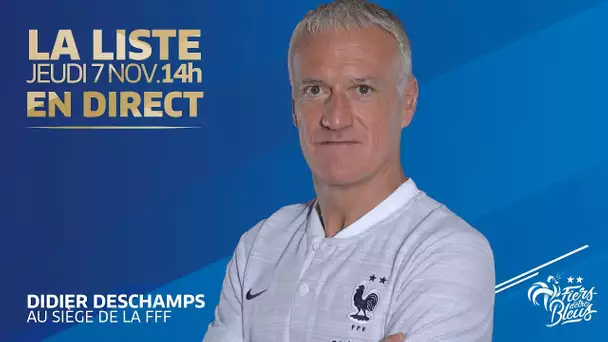L'annonce de liste de Didier Deschamps en direct (14h) I Équipe de France 2019