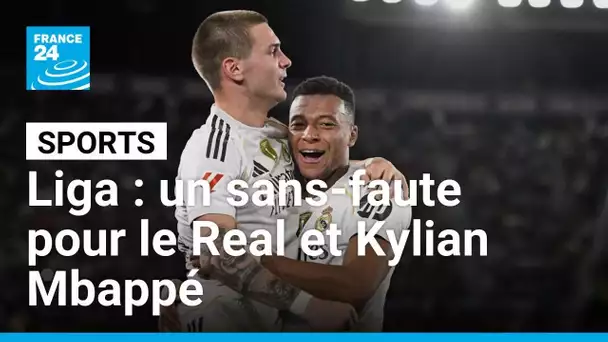 Liga : le Real Madrid et Kylian Mbappé continuent leur sans-faute • FRANCE 24