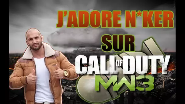 J'adore N*ker sur COD : MW3! #2