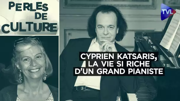 Cyprien Katsaris, la vie si riche d'un grand pianiste - Perles de Culture n°330 - TVL