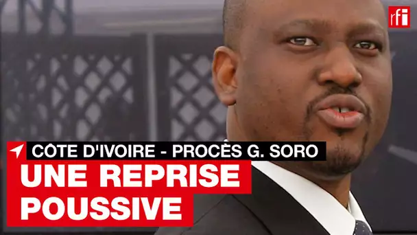 Côte d'Ivoire : reprise poussive du procès de Guillaume Soro à Abidjan