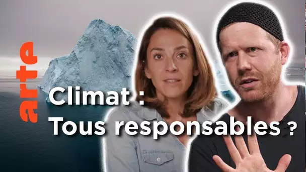 Climat : qui a allumé le feu ? | Les idées larges | @ARTE