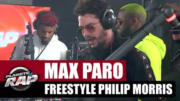 Max Paro - Freestyle "Philip Morris" #PlanèteRap