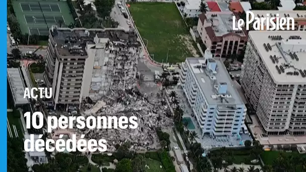 Immeuble effondré en Floride : 10 corps  retrouvés, les recherches se poursuivent