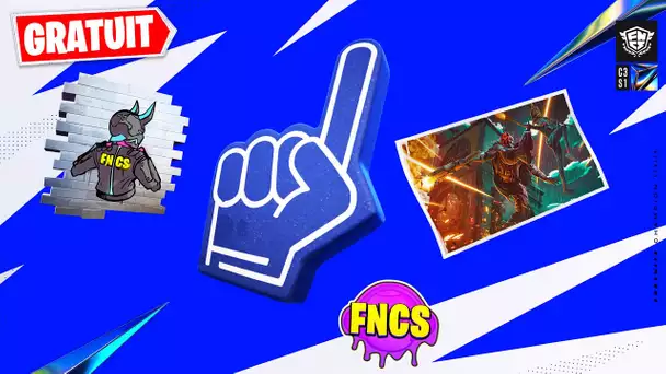 ENCORE DES RECOMPENSES GRATUITES POUR LES FNCS ! (FORTNITE NEWS)