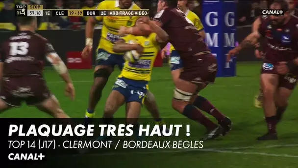 Kane Douglas exclu pour un plaquage très dangereux - Clermont / Bordeaux-Bègles - Top 14 (J17)