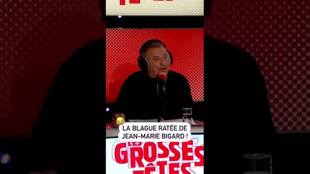 La blague ratée de Jean-Marie Bigard !