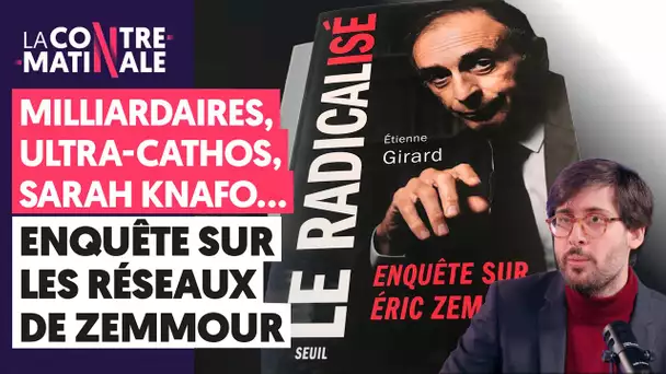 MILLIARDAIRES, ULTRA-CATHOS, SARAH KNAFO : ENQUÊTE SUR LES RÉSEAUX DE ZEMMOUR