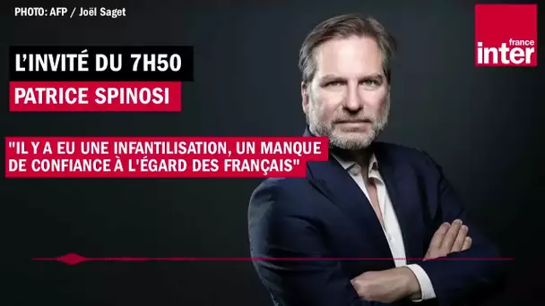 Patrice Spinosi : "Il y a eu une infantilisation, un manque de confiance à l'égard des Français"