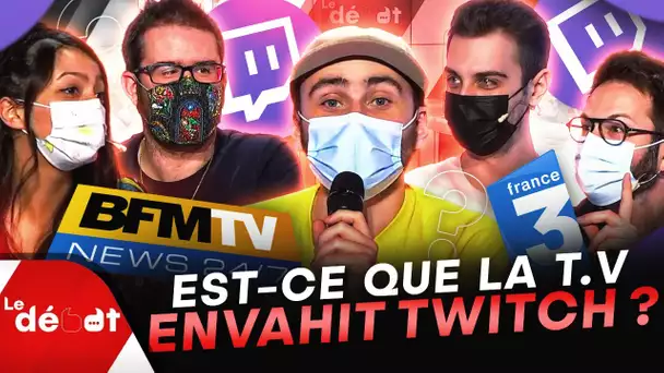 Est-ce que la T.V envahit Twitch ? 🤔📺 | Le Débat #23