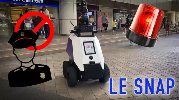 Le Snap #47 : un robot police dans les rues de Singapour