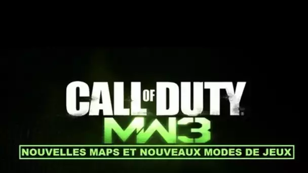 MW3 // Nouvelles maps et nouveaux modes de jeux à découvrir (EN LIVE)