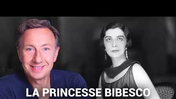 Les récits de Stéphane Bern : La véritable histoire de la princesse Bibesco