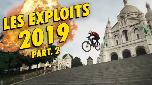 Les EXPLOITS de l’année 2019 ! (partie 2)