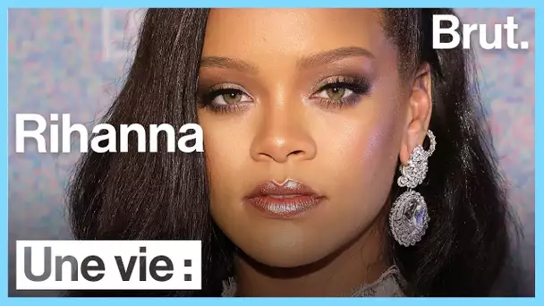 Une vie : Rihanna