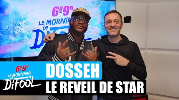 Dosseh - Le réveil de star #MorningDeDifool