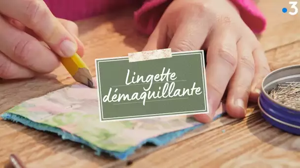 Comment faire ses lingettes démaquillantes ?