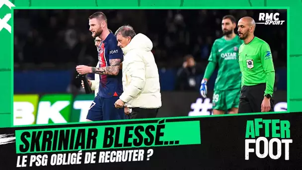 After : Avec Skriniar blessé, le PSG est-il obligé de recruter ?