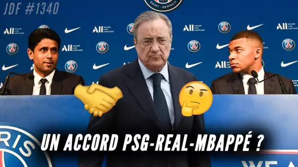 REAL-PSG-MBAPPÉ : un accord secret ENTRE les TROIS PARTIES pour que personne ne perde la face ?