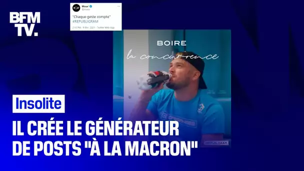 Réseaux sociaux: il crée le générateur de posts "à la Macron"