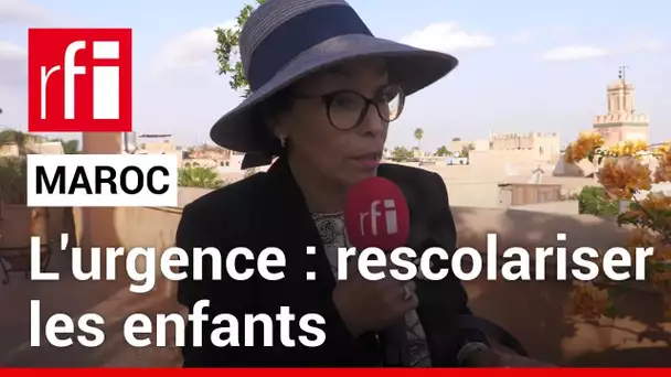 Maroc : après le séisme, l’urgence de rescolariser les enfants, selon Khadija Zaïdane • RFI