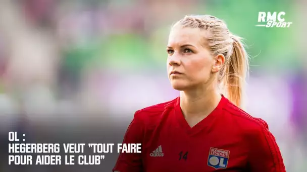 OL : Hegerberg veut "tout faire pour aider le club"