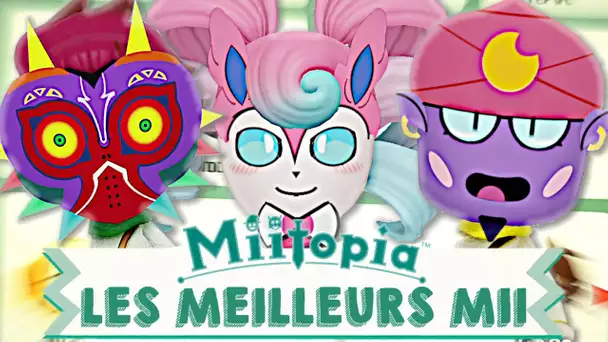 LES PLUS BEAUX MII ! MIITOPIA EPISODE 8 NINTENDO SWITCH