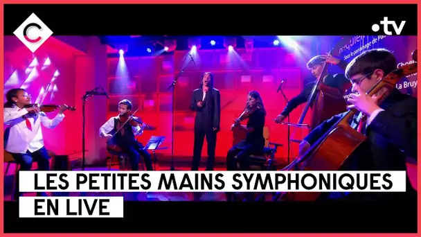 Les petites mains symphoniques en live sur la scène de C à vous - 06/03/2023