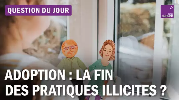 Trafic d'enfants : l'adoption internationale en a-t-elle fini avec les pratiques illicites ?