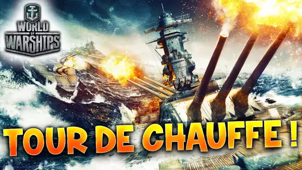 TOUR DE CHAUFFE : WORLD OF WARSHIPS - Replays de Fanta