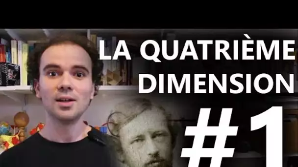 La quatrième dimension #1 - Définition - Micmaths